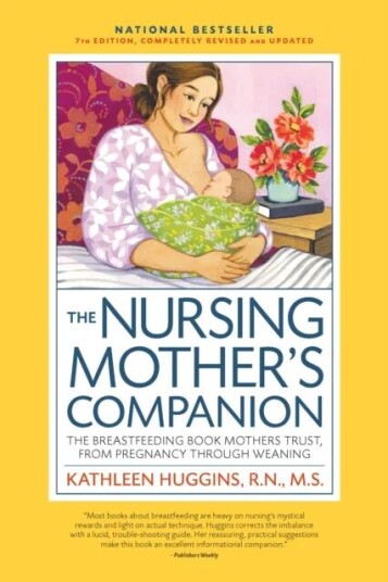 The Nursing Mother'S Companion, 7th Edition, With New Illustrations Av Kathleen Huggins