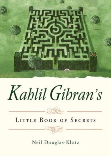 Kahlil Gibran'S Little Book Of Secrets Av Kahlil (Kahlil Gibran) Gibran