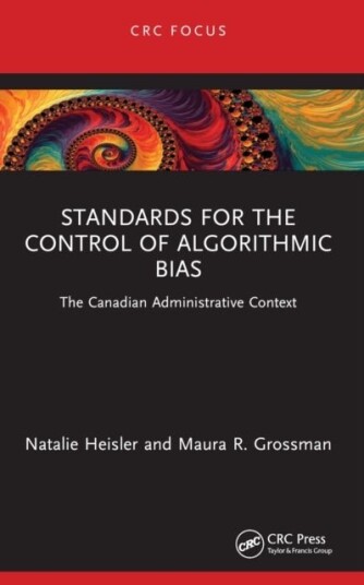 Standards for the Control of Algorithmic Bias Standards for the Control of Algorithmic Bias