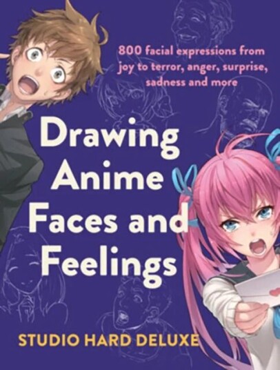 Drawing Anime Faces And Feelings