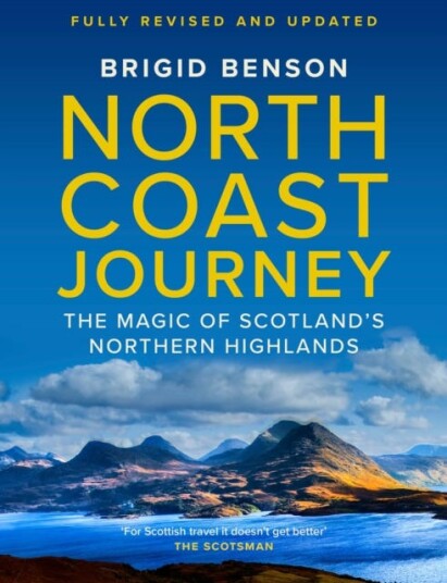 North Coast Journey  The Magic of Scotland’s Northern Highlands
