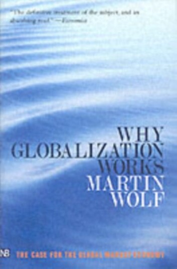 Why Globalization Works Why Globalization Works