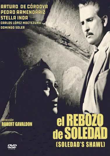 El Rebozo De Soledad 1952 Aka Soledad's Shawl DVD