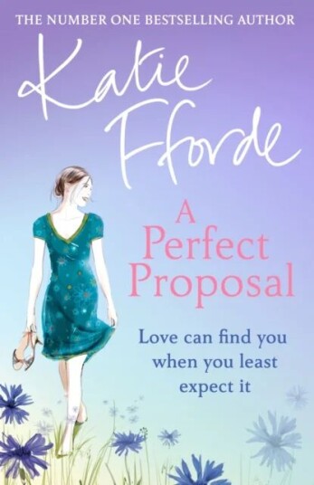 A Perfect Proposal Av Katie Fforde