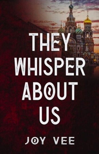 They Whisper About Us They Whisper About Us