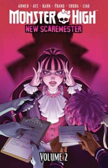 Monster High: New Scaremester Vol. 2 Monster High: New Scaremester Vol. 2