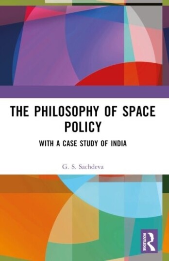 The Philosophy of Space Policy The Philosophy of Space Policy