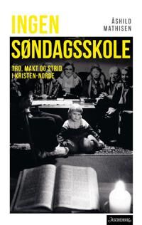 Ingen Søndagsskole Av Åshild Mathisen