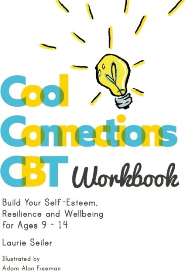 Cool Connections Cbt Workbook Av Laurie Seiler