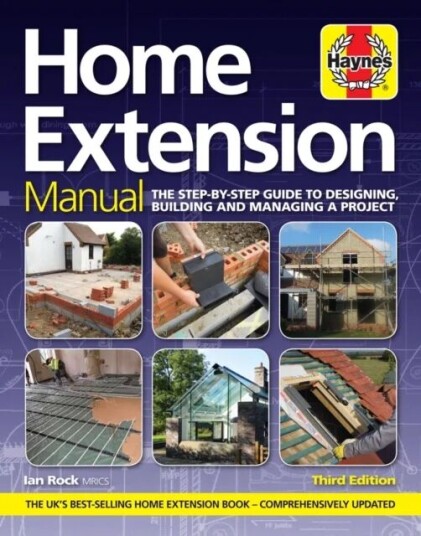 Home Extension Manual (3rd Edition) Av Ian Rock