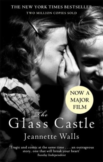 The Glass Castle Av Jeannette Walls The Glass Castle Av Jeannette Walls