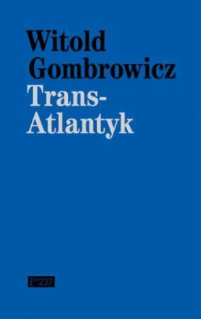 Trans-Atlantyk Av Witold Gombrowicz