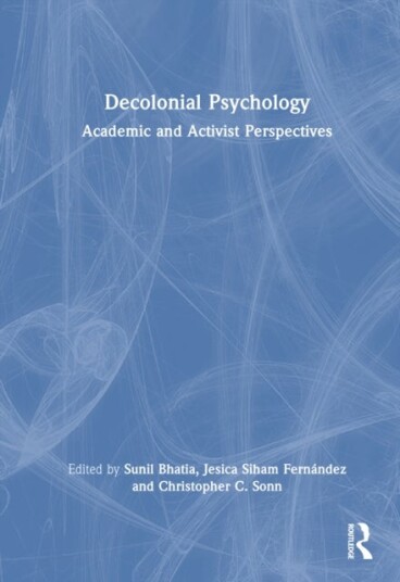 Decolonial Psychology Decolonial Psychology
