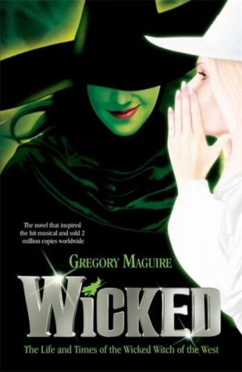Wicked Av Gregory Maguire