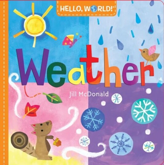 Hello, World! Weather av Jill McDonald