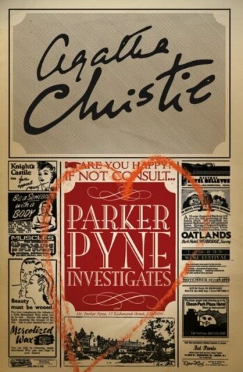 Parker Pyne Investigates Av Agatha Christie Parker Pyne Investigates Av Agatha Christie