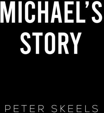 Michael's Story Michael's Story