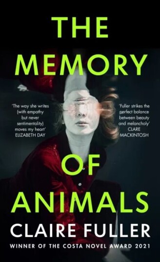 The Memory Of Animals Av Claire Fuller