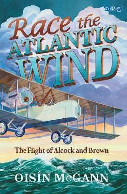 Race the Atlantic Wind  The Flight of Alcock and Brown