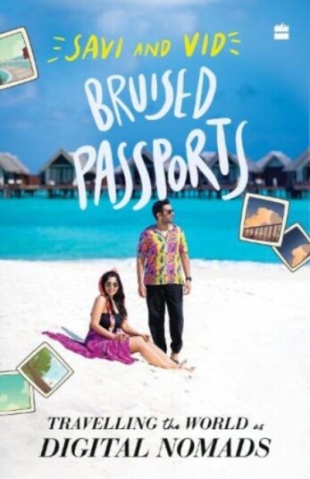 Bruised Passports  Travelling the World as Digital Nomads