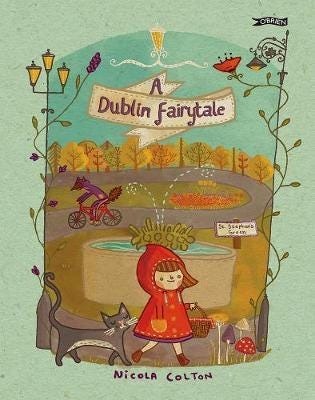 A Dublin Fairytale Av Nicola Colton A Dublin Fairytale Av Nicola Colton