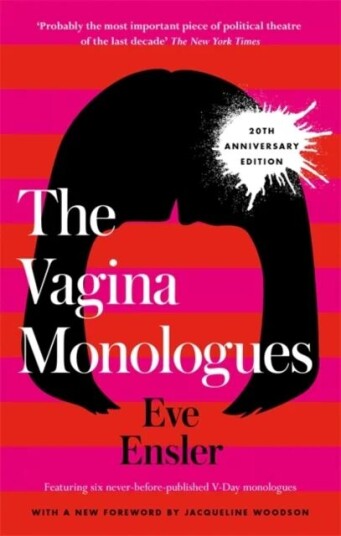 The Vagina Monologues Av Eve Ensler The Vagina Monologues Av Eve Ensler