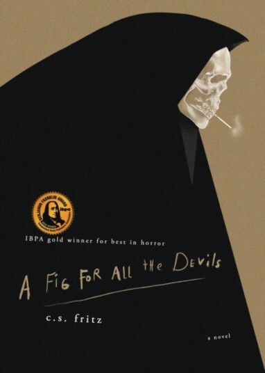 A Fig for All the Devils A Fig for All the Devils