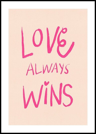 Love Always Wins Typography Poster Pink Plakat Plakat / 30x40cm Love Always Wins Typography Poster Pink Plakat Plakat / 30x40cm