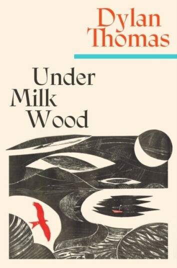 Under Milk Wood Under Milk Wood