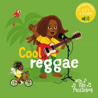 Min Lille Musikbo Cool, Reggae |