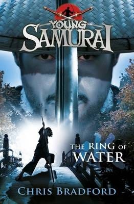 The Ring Of Water (Young Samurai, Book 5) Av Chris Bradford
