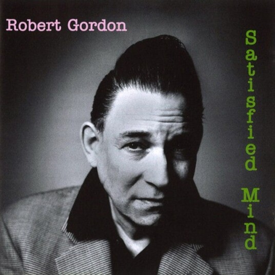 Robert Gordon  Satisfied Mind  CD
