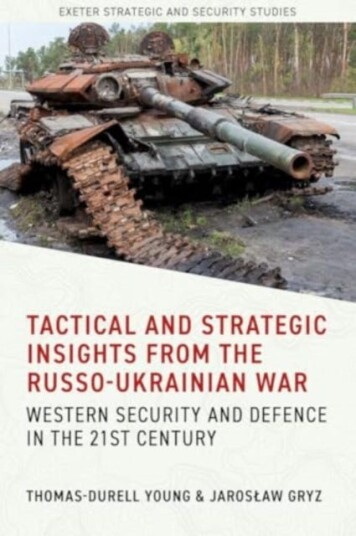 Tactical and Strategic Insights from the RussoUkrainian War Western Security and Defence in the 21st Century