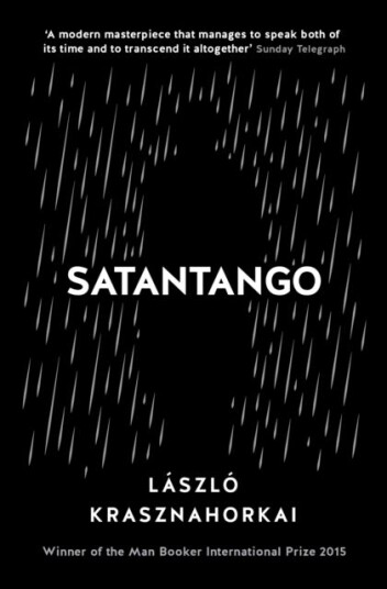 Satantango Av Laszlo Krasznahorkai