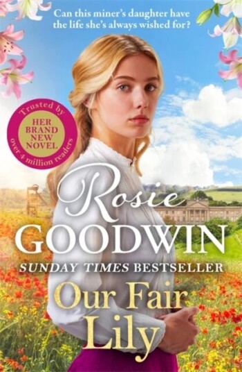Our Fair Lily Av Rosie Goodwin