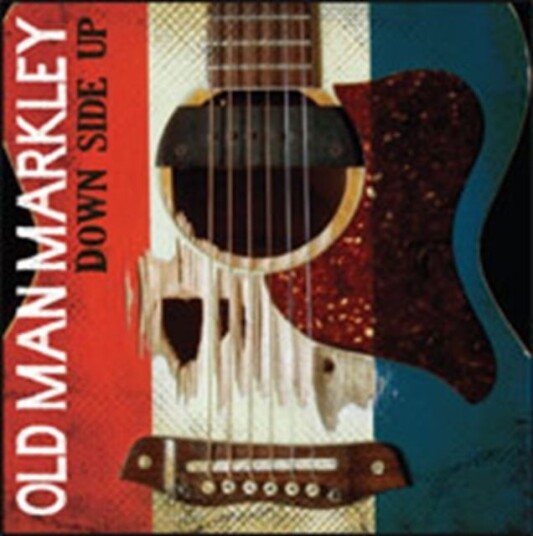 Old Man Markley Down Side Up LP/Vinyl