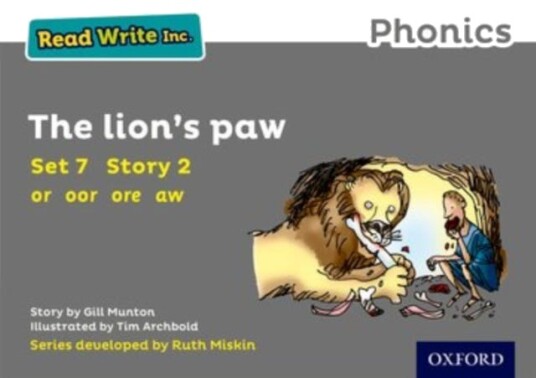 Read Write Inc. Phonics: The Lion'S Paw (Grey Set 7 Storybook 2) Av Gill Munton
