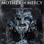 Mother Of Mercy IV: Symptoms Of Existence CD