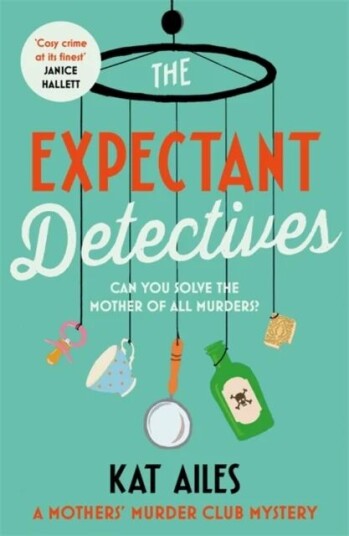 The Expectant Detectives Av Kat Ailes