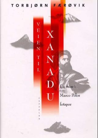 Veien til Xanadu, Veldig pen bok / som ny