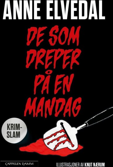 De som dreper på en mandag