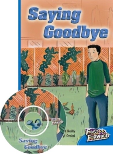 Saying Goodbye Saying Goodbye