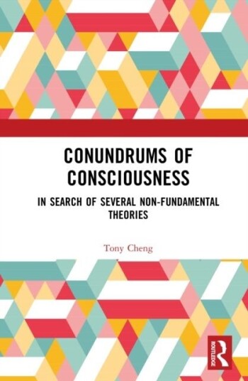 Conundrums of Consciousness