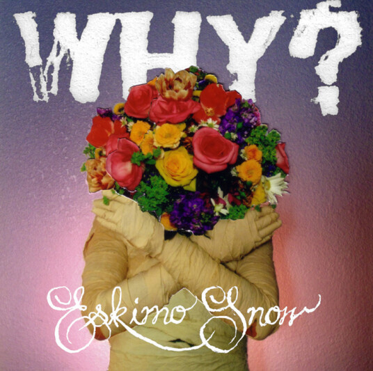 Why? Eskimo Snow CD