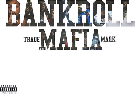 Bankroll Mafia Bankroll Mafia CD