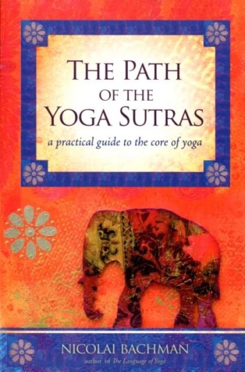 Path Of The Yoga Sutras Av Nicolai Bachman