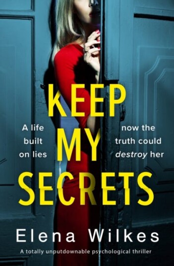 Keep My Secrets Av Elena Wilkes