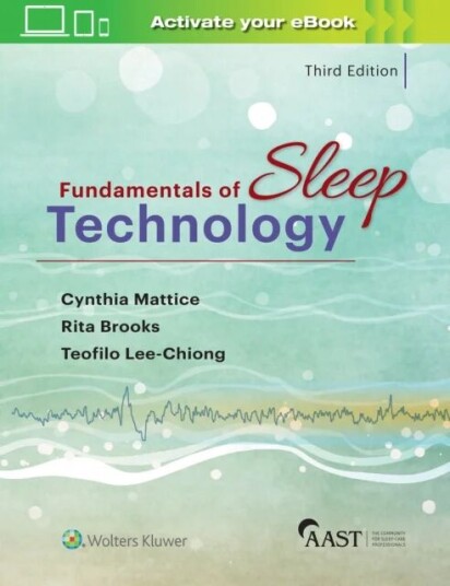 Fundamentals Of Sleep Technology Av Jr. Teofilo L. Md Lee-Chiong, Cynthia Mattice, Rita Brooks