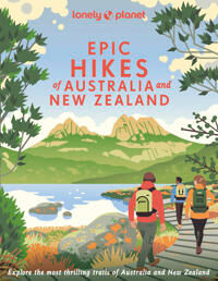 Lonely Planet Epic Hikes Of Australia & New Zealand Av Lonely Planet
