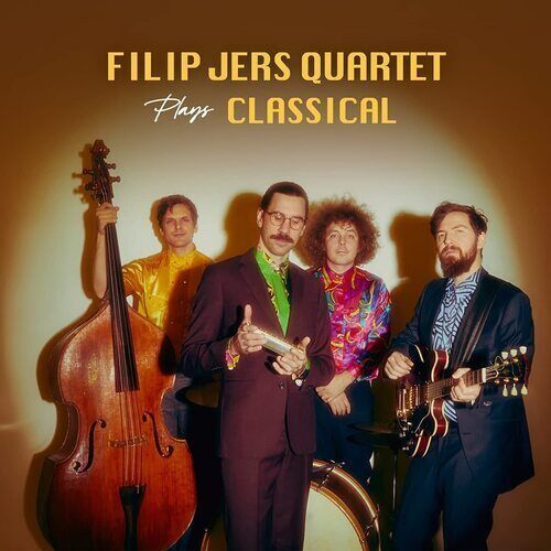 MediaTronixs Filip Jers Quartet : Filip Jers Quartet Plays Classical CD (2022) Pre-Owned